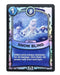 Snow Blind (Battlecast) (Silver Foil) - for just $1! 