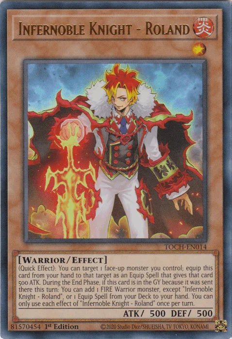 Infernoble Knight - Roland [TOCH-EN014] Ultra Rare - for just $0.45! 