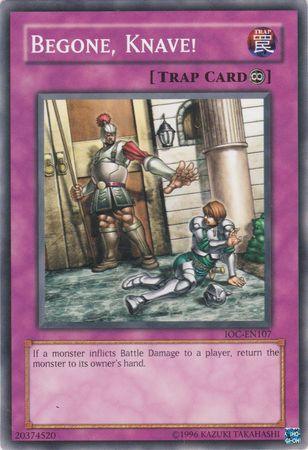 Begone, Knave! [IOC-EN107] Common - for just $0.10! 