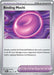 Binding Mochi (095/131) [Scarlet & Violet: Prismatic Evolutions] - for just $0.10! 
