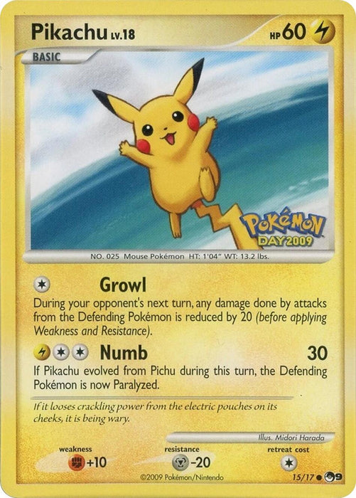 Pikachu (015/017) (Pokemon Day 2009) [POP Series 9] - for just $80! 