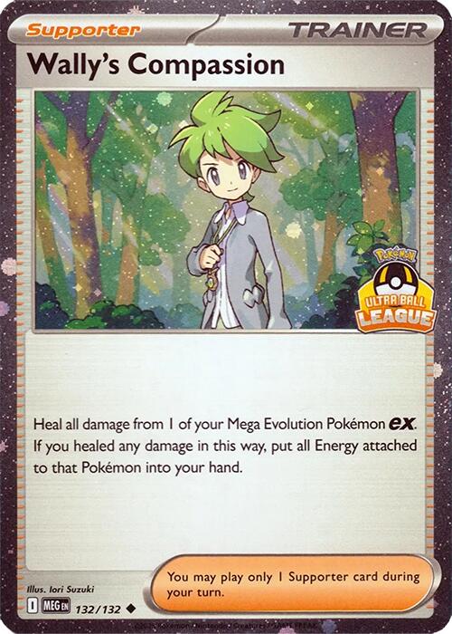 Wally's Compassion (132/132) (Ultra Ball League) [League & Championship Cards] - for just $0.10! 