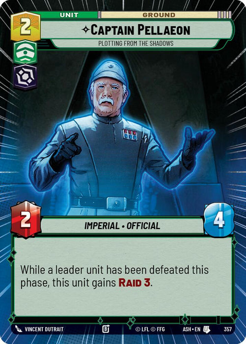 Captain Pellaeon - Plotting from the Shadows (357) (Hyperspace) (357) [Ashes of the Empire] - for just $0.15! 