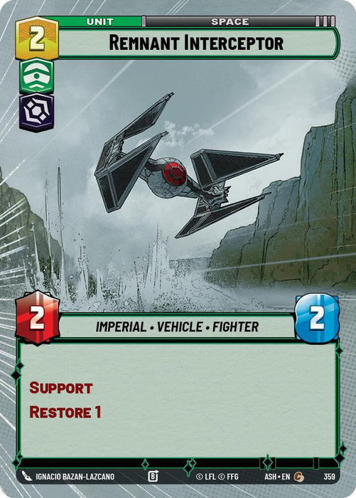Remnant Interceptor (359) (Hyperspace) (359) [Ashes of the Empire] - for just $0.10! 