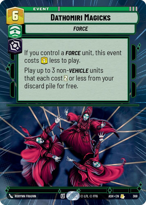 Dathomiri Magicks (368) (Hyperspace) (368) [Ashes of the Empire] - for just $0.20! 