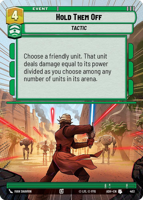 Hold Them Off (403) (Hyperspace) (403) [Ashes of the Empire] - for just $0.15! 
