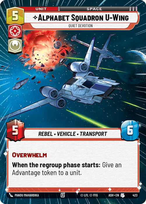 Alphabet Squadron U-Wing - Quiet Devotion (423) (Hyperspace) (423) [Ashes of the Empire] - for just $0.15! 