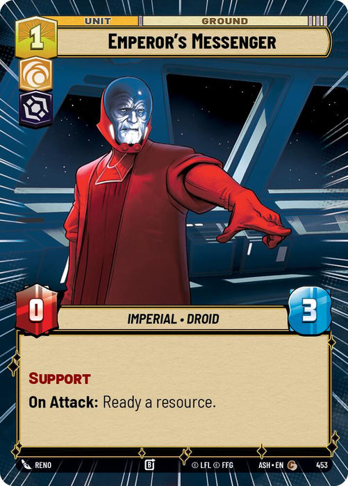 Emperor's Messenger (453) (Hyperspace) (453) [Ashes of the Empire] - for just $0.10! 
