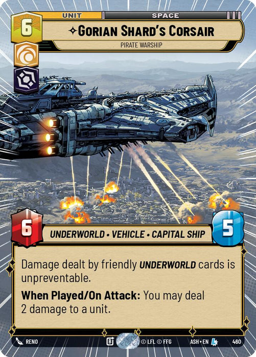 Gorian Shard's Corsair - Pirate Warship (460) (Hyperspace) (460) [Ashes of the Empire] - for just $1.50! 
