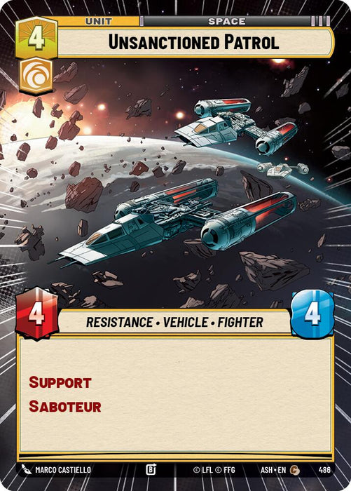 Unsanctioned Patrol (486) (Hyperspace) (486) [Ashes of the Empire] - for just $0.10! 