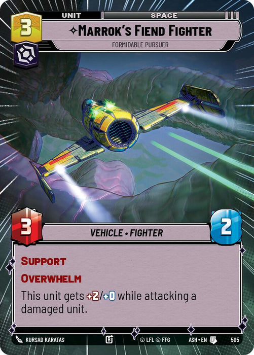Marrok's Fiend Fighter - Formidable Pursuer (505) (Hyperspace) (505) [Ashes of the Empire] - for just $0.15! 