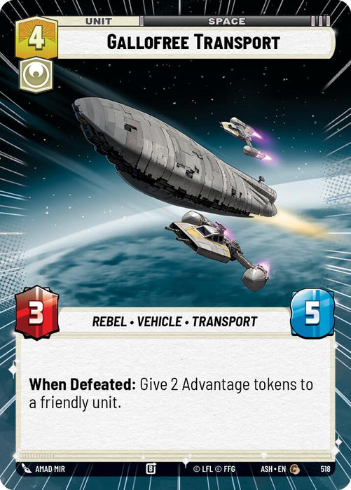 Gallofree Transport (518) (Hyperspace) (518) [Ashes of the Empire] - for just $0.15! 