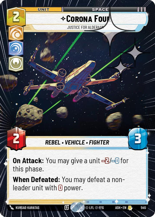 Corona Four - Justice for Alderaan (545) (Hyperspace Foil) (545) [Ashes of the Empire] - for just $1.25! 