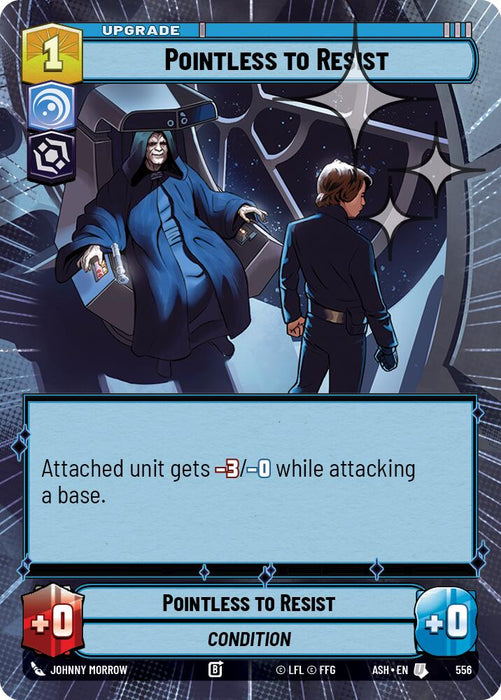 Pointless to Resist (556) (Hyperspace Foil) (556) [Ashes of the Empire] - for just $0.45! 
