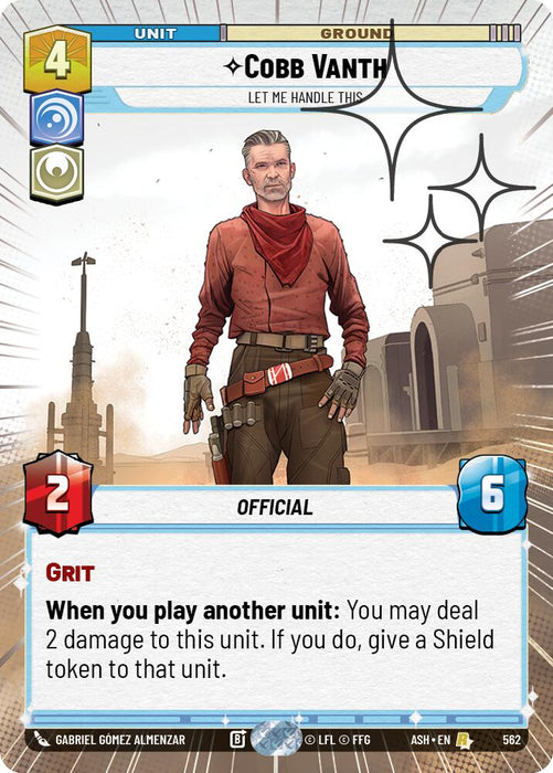 Cobb Vanth - Let Me Handle This (562) (Hyperspace Foil) (562) [Ashes of the Empire] - for just $0.45! 