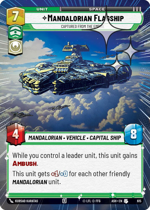 Mandalorian Flagship - Captured from the Empire (615) (Hyperspace Foil) (615) [Ashes of the Empire] - for just $0.25! 