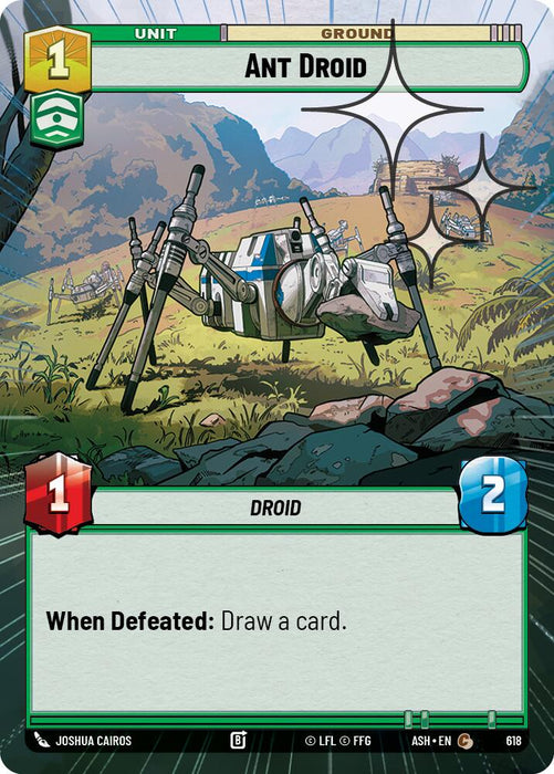 Ant Droid (618) (Hyperspace Foil) (618) [Ashes of the Empire] - for just $0.10! 