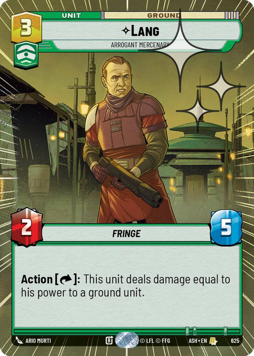 Lang - Arrogant Mercenary (625) (Hyperspace Foil) (625) [Ashes of the Empire] - for just $0.20! 