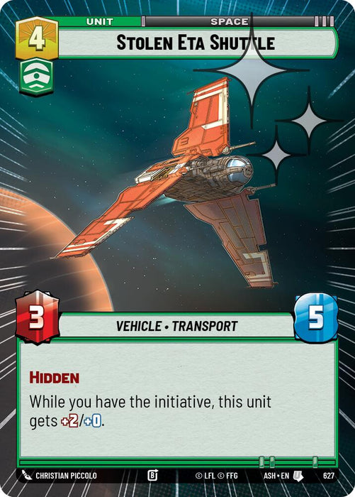 Stolen Eta Shuttle (627) (Hyperspace Foil) (627) [Ashes of the Empire] - for just $0.20! 