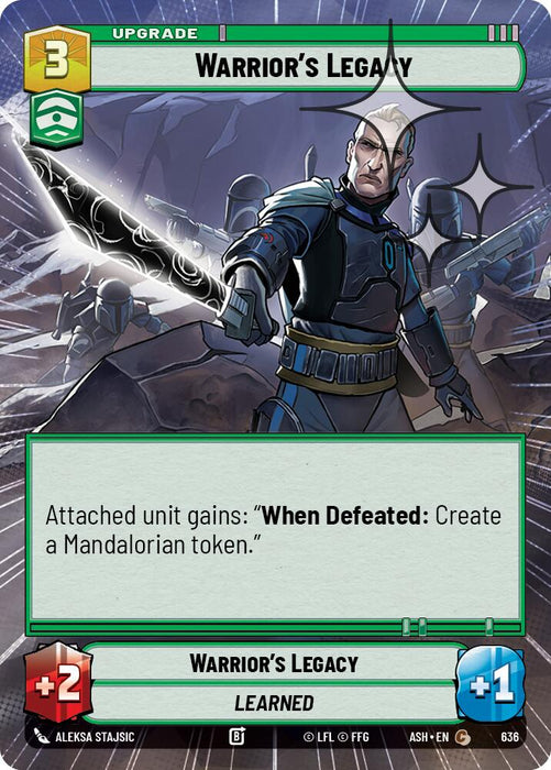 Warrior's Legacy (636) (Hyperspace Foil) (636) [Ashes of the Empire] - for just $0.10! 