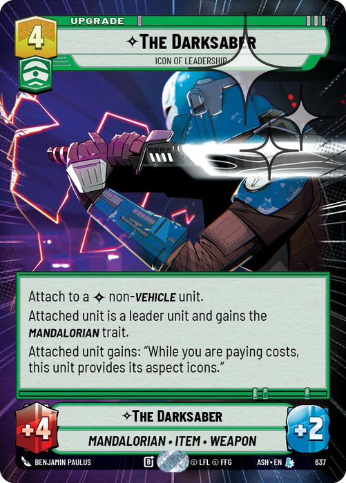 The Darksaber - Icon of Leadership (637) (Hyperspace Foil) (637) [Ashes of the Empire] - for just $3.55! 