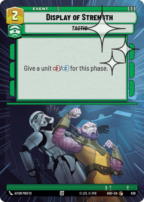 Display of Strength (638) (Hyperspace Foil) (638) [Ashes of the Empire] - for just $0.10! 
