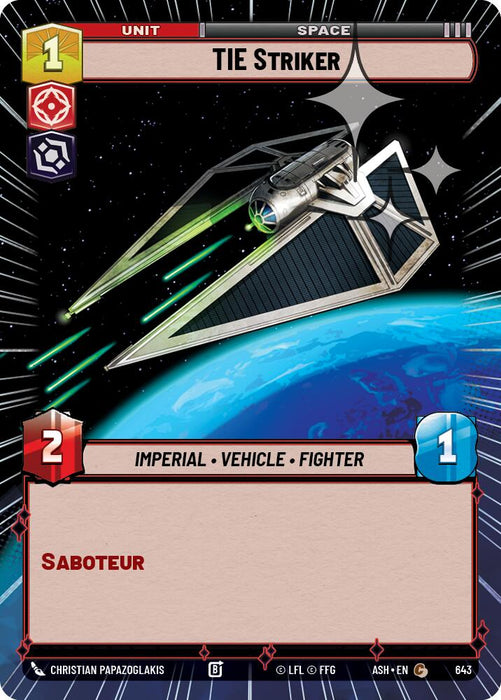 TIE Striker (643) (Hyperspace Foil) (643) [Ashes of the Empire] - for just $0.10! 