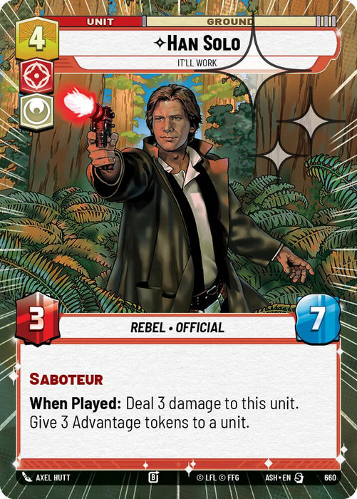 Han Solo - It'll Work (660) (Hyperspace Foil) (660) [Ashes of the Empire] - for just $0.40! 
