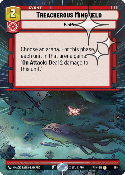 Treacherous Minefield (688) (Hyperspace Foil) (688) [Ashes of the Empire] - for just $0.45! 
