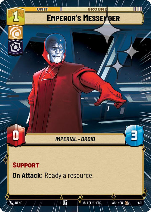 Emperor's Messenger (691) (Hyperspace Foil) (691) [Ashes of the Empire] - for just $0.10! 