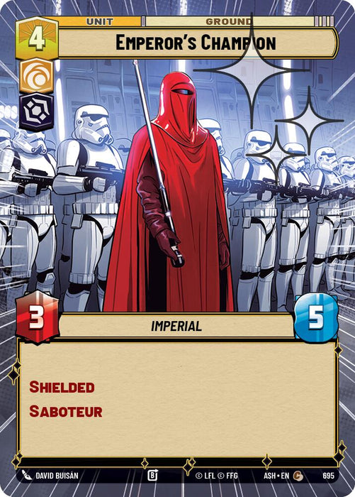Emperor's Champion (695) (Hyperspace Foil) (695) [Ashes of the Empire] - for just $0.20! 