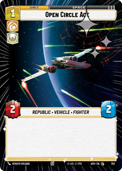 Open Circle Ace (703) (Hyperspace Foil) (703) [Ashes of the Empire] - for just $0.10! 