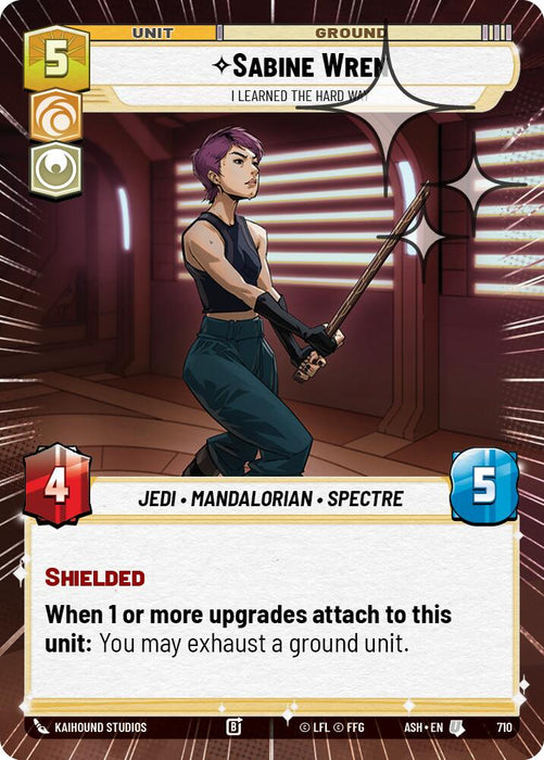 Sabine Wren - I Learned the Hard Way (710) (Hyperspace Foil) (710) [Ashes of the Empire] - for just $0.30! 