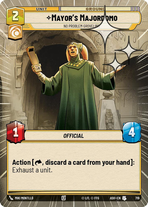 Mayor's Majordomo - No Problem Groveling (719) (Hyperspace Foil) (719) [Ashes of the Empire] - for just $0.10! 
