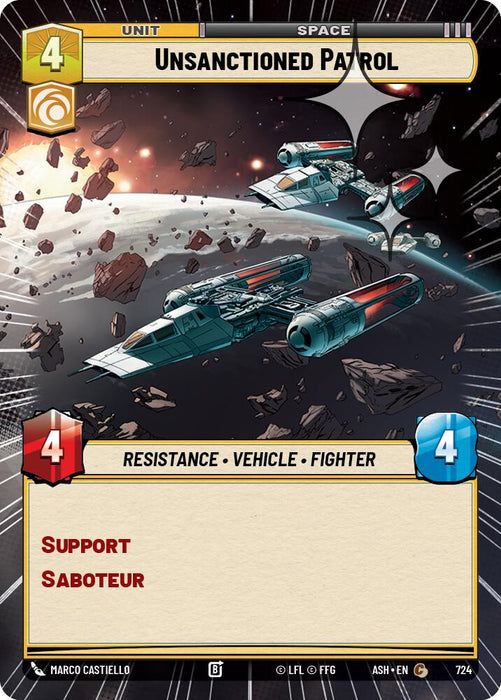 Unsanctioned Patrol (724) (Hyperspace Foil) (724) [Ashes of the Empire] - for just $0.10! 