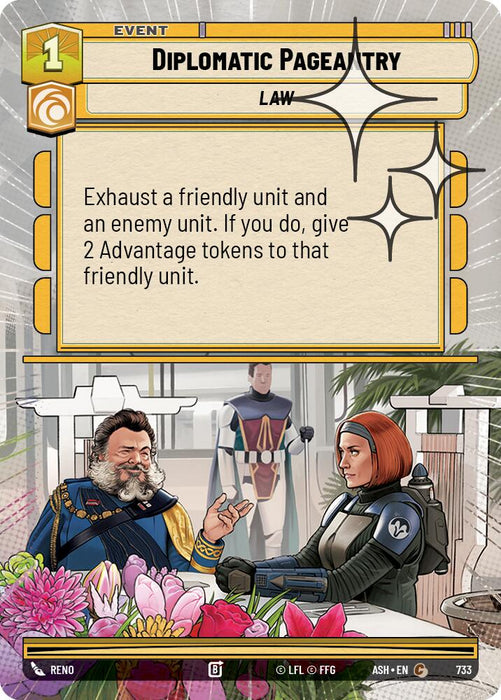 Diplomatic Pageantry (733) (Hyperspace Foil) (733) [Ashes of the Empire] - for just $0.10! 