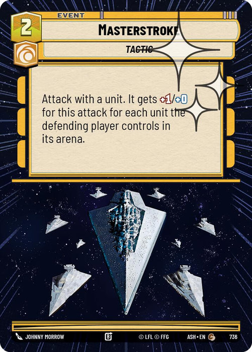 Masterstroke (736) (Hyperspace Foil) (736) [Ashes of the Empire] - for just $0.10! 