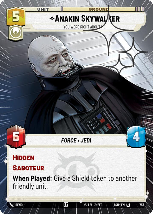 Anakin Skywalker - You Were Right About Me (757) (Hyperspace Foil) (757) [Ashes of the Empire] - for just $0.45! 