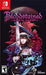 Bloodstained: Ritual Of The Night (Kickstarter Edition) (Nintendo Switch) - for just $0! 
