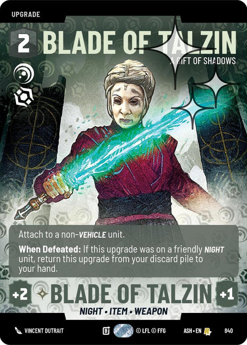 Blade of Talzin - A Gift of Shadows (840) (Prestige Foil) (840) [Ashes of the Empire] - for just $1.50! 