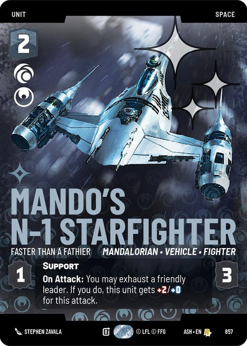 Mando's N-1 Starfighter - Faster than a Fathier (857) (Prestige Foil) (857) [Ashes of the Empire] - for just $1.60! 