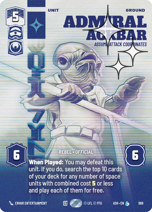 Admiral Ackbar - Assume Attack Coordinates (869) (Prestige Foil) (869) [Ashes of the Empire] - for just $4.35! 
