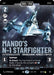 Mando's N-1 Starfighter - Faster than a Fathier (904) (Serialized) (904) [Ashes of the Empire] - for just $0.10! 