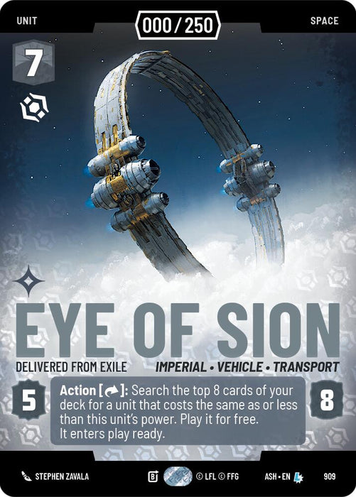 Eye of Sion - Delivered from Exile (909) (Serialized) (909) [Ashes of the Empire] - for just $2000! 