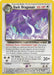Dark Dragonair (33/82) [Team Rocket Unlimited] - for just $1.90! 