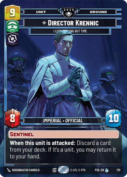 Director Krennic - I Lose Nothing But Time (170) (170) [Galactic Championship 2026] - for just $16.30! 