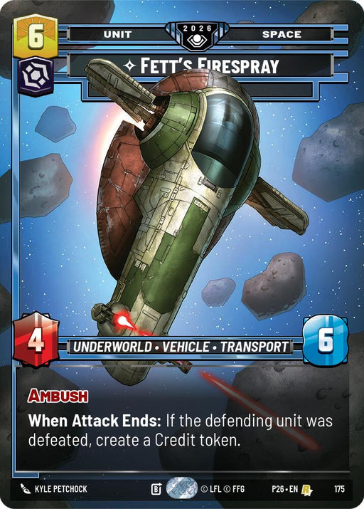 Fett's Firespray - In Pursuit (175) (175) [Galactic Championship 2026] - for just $8.25! 
