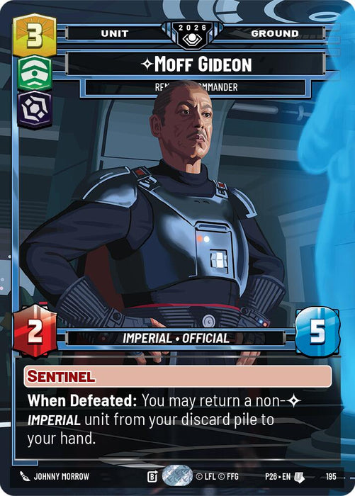Moff Gideon - Remnant Commander (195) (Top 64) (195) [Galactic Championship 2026] - for just $0.10! 