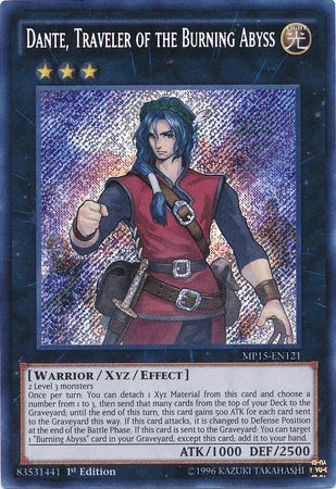 Dante, Traveler of the Burning Abyss [MP15-EN121] Secret Rare - for just $0.35! 