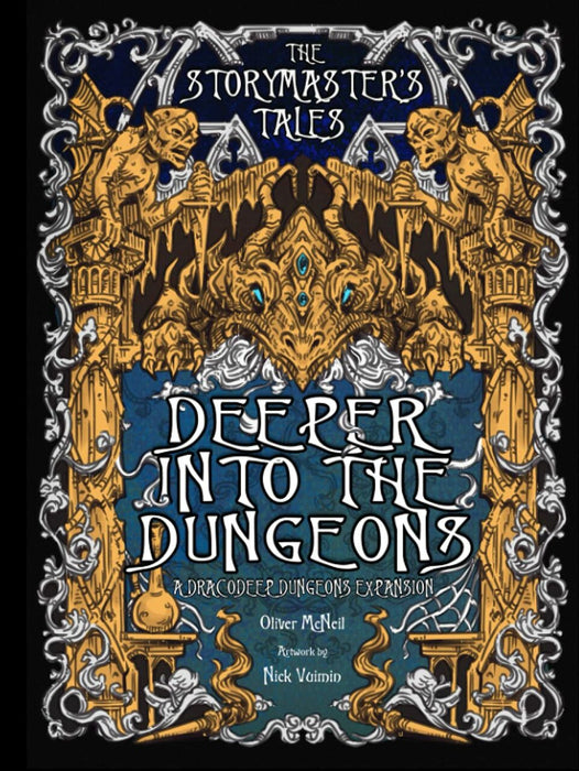 The Storymaster's Tales: Deeper in the Dungeon - A Dracodeep Dungeons Expansion RPG - for just $27.99! 
